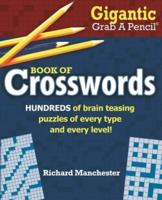 Gigantic Grab A Pencil Book of Crosswords
