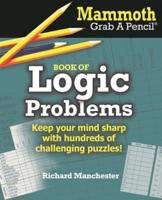 Mammoth Grab A Pencil Book of Logic Problems
