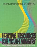 Creative Activities for Small Youth Groups