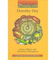 Praying With Dorothy Day