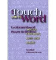 In Touch With the Word Advent, Christmas, Lent and Easter