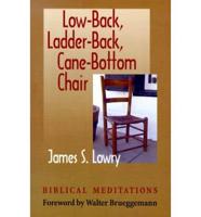 Low-Back, Ladder-Back, Cane-Bottom Chair