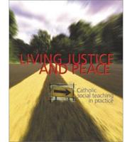Living Justice and Peace