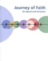 Journey of Faith for Advent and Christmas