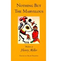 Nothing But the Marvelous (Expanded)