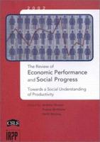 The Review of Economic Performance and Social Progress, 2002