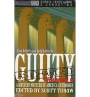 Guilty as Charged II
