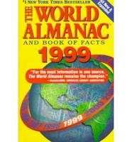 The World Almanac and Book of Facts 1999