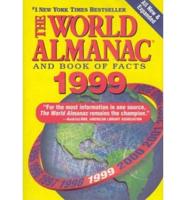 The World Almanac and Book of Facts 1999
