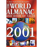 The World Almanac and Book of Facts 2001