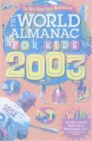 The World Almanac for Kids, 2003
