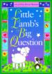 Little Lamb's Big Question