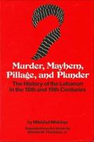 Murder, Mayhem, Pillage, and Plunder