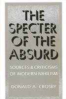 The Specter of the Absurd