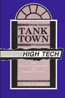 From Tank Town to High Tech