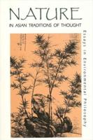 Nature in Asian Traditions of Thought