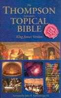 The Thompson Exhaustive Topical Bible
