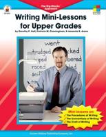 Writing Mini-Lessons for Upper Grades
