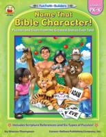 Name That Bible Character!, Grades PK - K