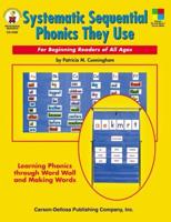 Systematic Sequential Phonics They Use, Grades 1 - 5