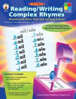 Reading/Writing Complex Rhymes, Grades 1 - 3