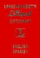 Langenscheidt Lilliput Dictionary English-Spanish