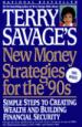 Terry Savage's New Money Strategies for the '90S