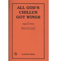 All God's Chillun Got Wings