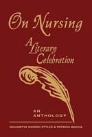 On Nursing: A Literary Celebration