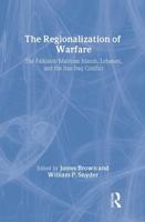 The Regionalization of Warfare