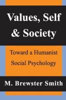 Values, Self, and Society