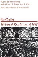 Recollections on the French Revolu