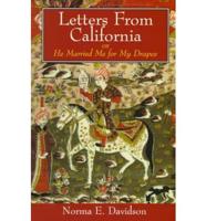 Letters from California, or, He Married Me for My Drapes