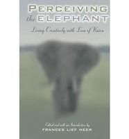 Perceiving the Elephant