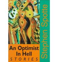 An Optimist in Hell