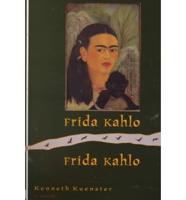 Frida Kahlo, Frida Kahlo