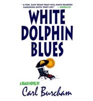 White Dolphin Blues