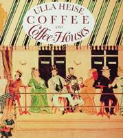 Coffee and Coffee-Houses