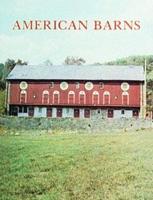 American Barns, in a Class by Themselves