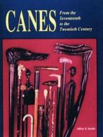 Canes from the Seventeenth to the Twentieth Century