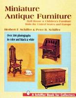 Miniature Antique Furniture