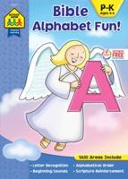 School Zone Bible Alphabet Fun! Workbook