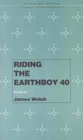 Riding the Earthboy 40