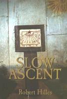 Slow Ascent