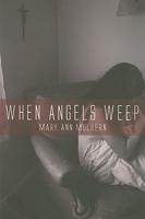 When Angels Weep