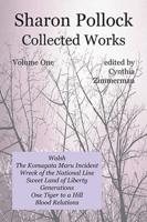 Sharon Pollock: Collected Works Volume One