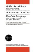 The Cree Language Is Our Identity