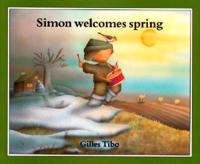 Simon Welcomes Spring