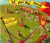 Le Plus Long Circuit