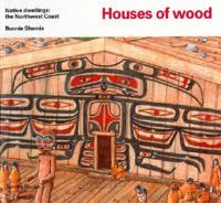 Houses of Wood